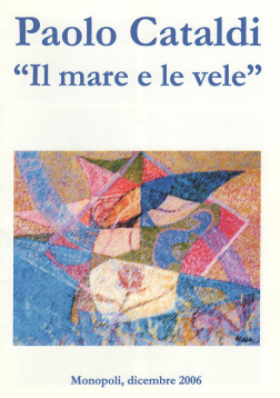 2006 – Il mare e le vele